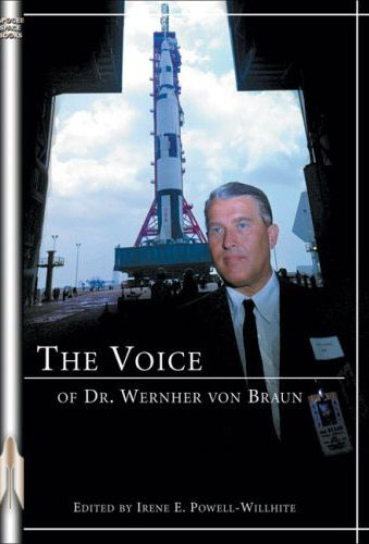 The Voice of Dr. Wernher von Braun. Apogee Books