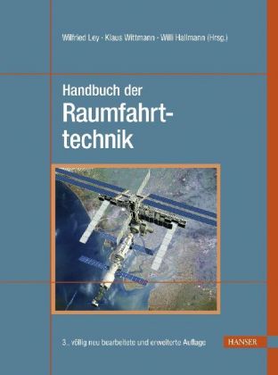 Handbuch der Raumfahrttechnik. Hanser Verlag. Neu und aktuell