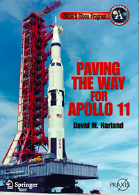 Paving the Way for Apollo 11. Harland.
