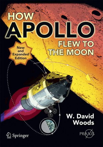 How Apollo Flew to the Moon. Woods