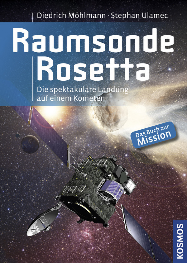 Raumsonde Rosetta.Kosmos Verlag