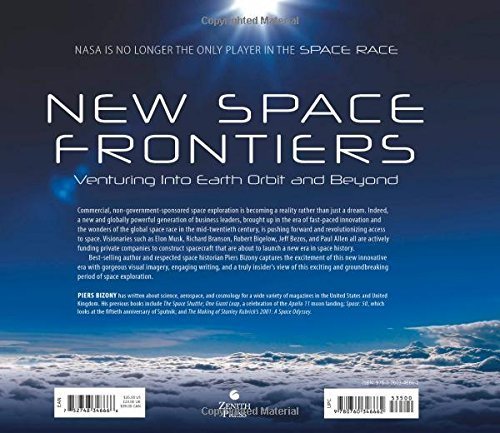 New Space Frontiers: Venturing into Earth Orbit and Beyond.  Bizony.