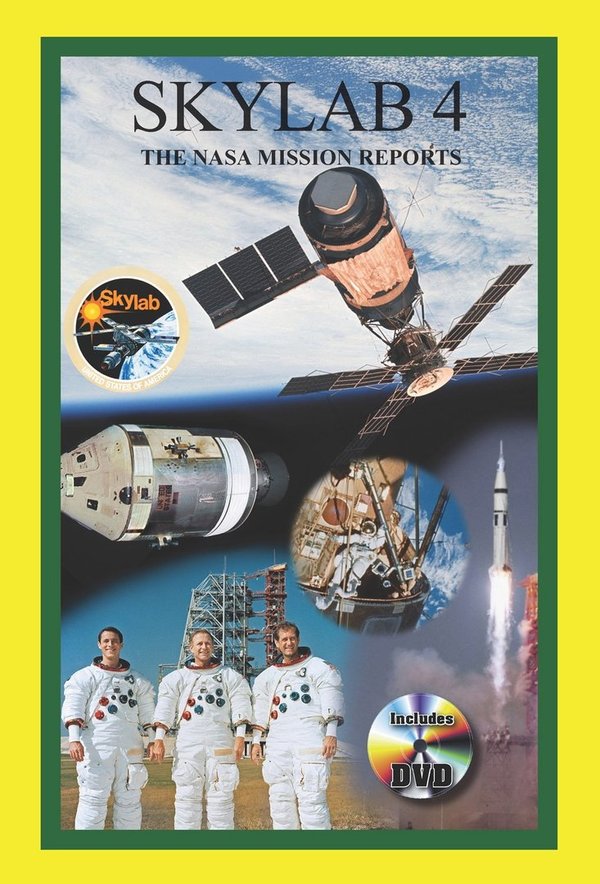 Skylab 4: The NASA  Mission Report. Steven-Boniecki.