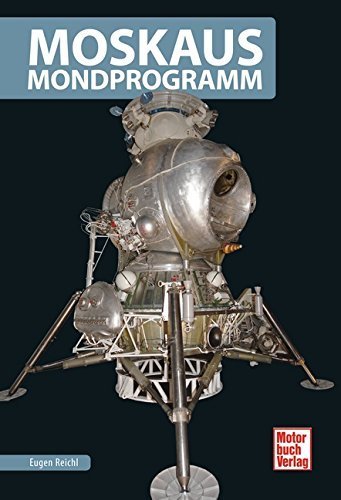 Moskaus Mondprogramm. Reichl.