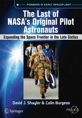 The Last of NASA's Original Pilot Astronauts.Burgess/Shayler.