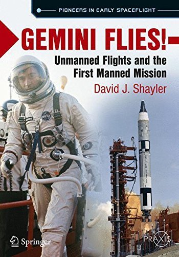 Gemini Flies!  David J. Shayler.