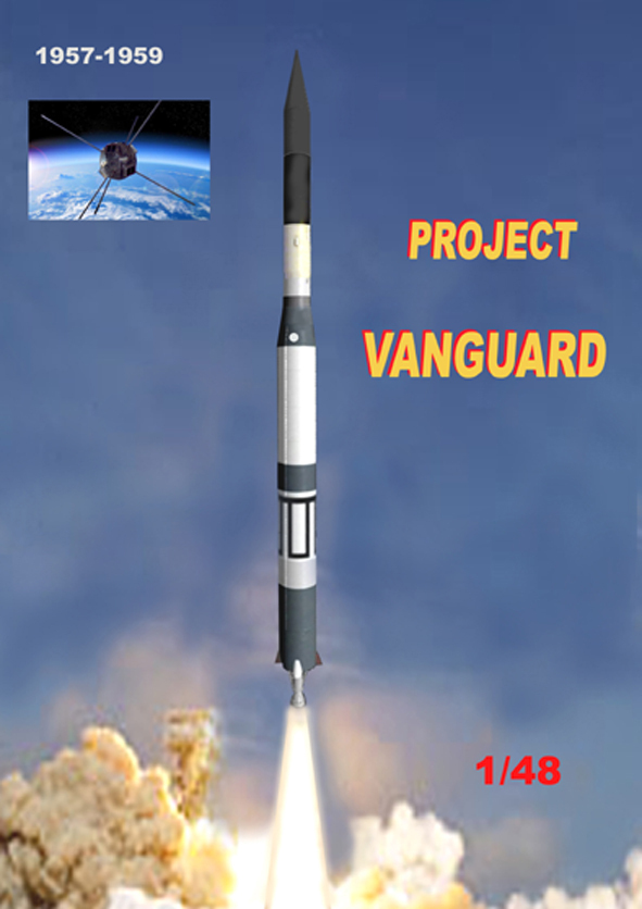VANGUARD Rocket. Mach 2 1/48.