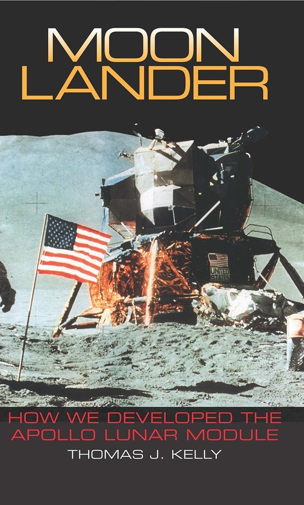 Moon Lander – How we developed the Lunar Modul. Kelly.