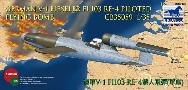 V-1 Fi103 Re 3 Piloted Flying Bomb. Bronco Models 1/35
