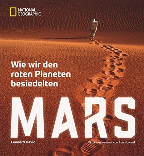 MARS - Wie wir den Roten Planeten besiedelten. David