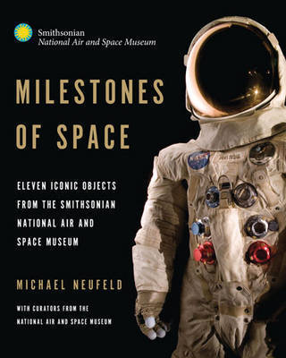 Milestones of Space. Neufeld
