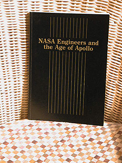 NASA Engineers and the Age of Apollo; NASA SP 4101