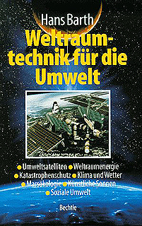 Weltraumtechnik für die Umwelt. Barth