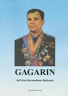 Gagarin auf dem Kosmodrom Baikonur