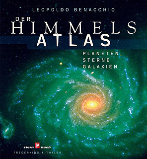 Der Himmels Atlas  Planeten, Sterne, Galaxien. L. Benacchio