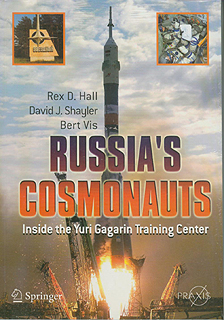 Russia's Cosmonauts-Inside the Juri Gagarin Trainings Center. Hall/ Shayler/Vis