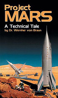 Project Mars - A Technical Tale. Wernher von Braun. Bitte Text unten lesen.